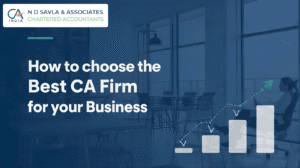 How to Choose the Best CA Firm for Your Business