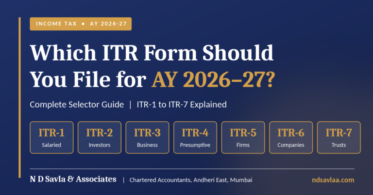 Which ITR Form Should You File for AY 2026–27? Complete Selector Guide
